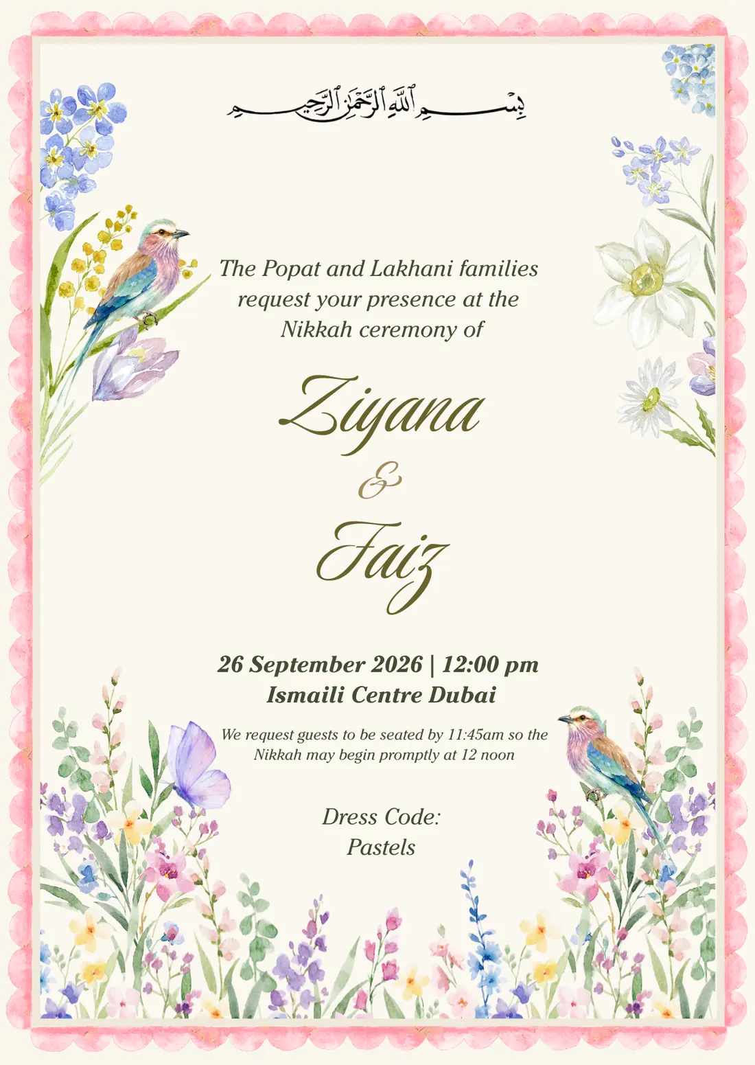 Nikkah — 26 September 2026, 12:00 pm, Ismaili Centre Dubai. Guests seated by 11:45 am. Dress code: Pastels.